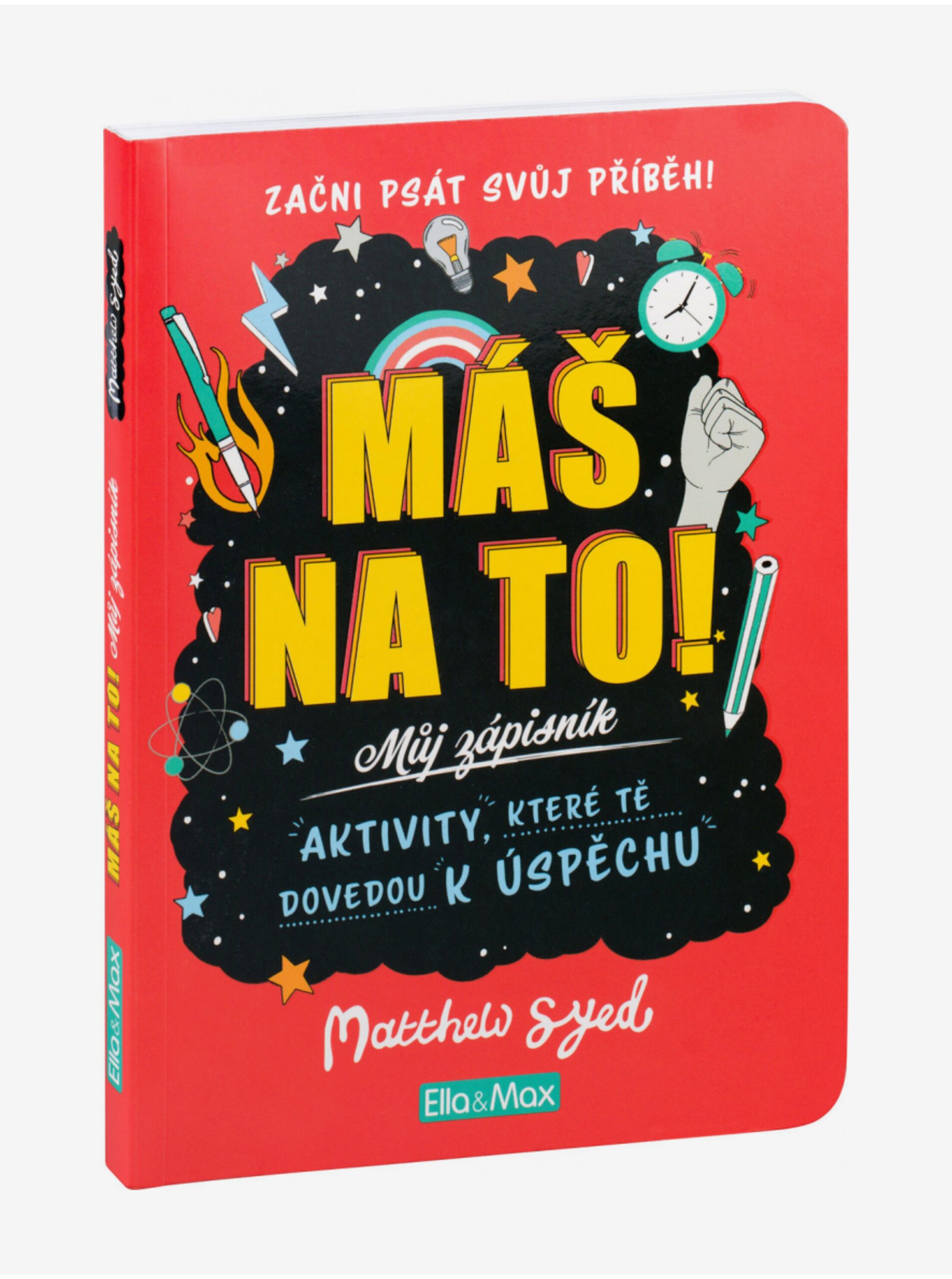 MÁŠ NA TO! – Motivační zápisník pro kluky a holky