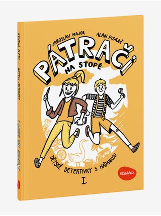 PÁTRAČI NA STOPĚ I. – Dětské detektivky s hádankou