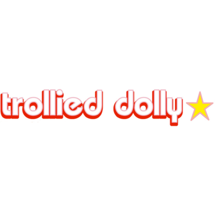 Trollied Dolly