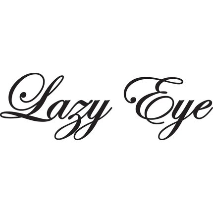 Lazy Eye